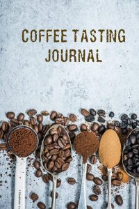 Coffee Tasting Journal